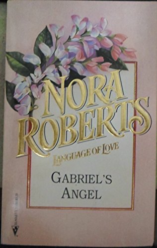 9780373510320: Gabriel's Angel (Language of Love)