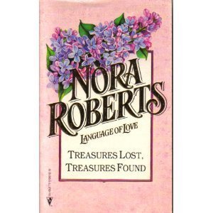 9780373510405: Treasures Lost, Treasures Found (Language of Love)