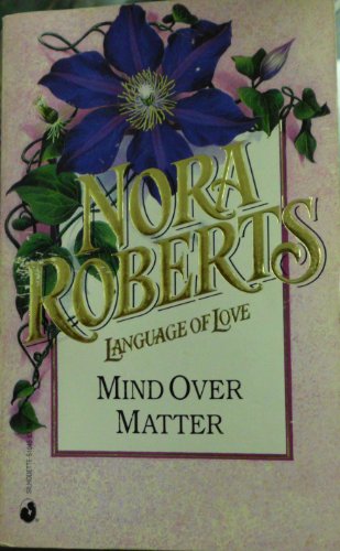 Imagen de archivo de Mind over Matter (Language of Love, #45) a la venta por Your Online Bookstore