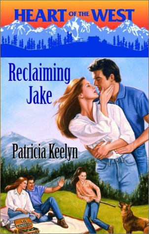 Reclaiming Jake (Heart of the West)