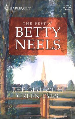 9780373512331: The Girl With Green Eyes (Best of Betty Neels)