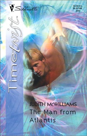 Timetwist: The Man from Atlantis (9780373512454) by Mcwilliams, Judith