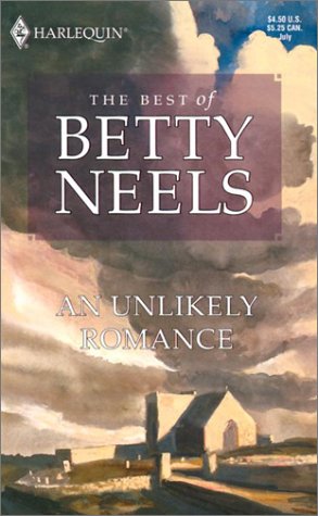 An Unlikely Romance (9780373512485) by Neels, Betty