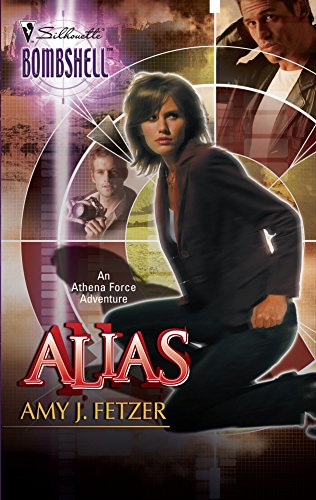 9780373513208: Alias: An Athena Force Adventure (Silhouette Bombshell)