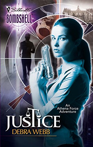 Justice (Athena Force, 6) (9780373513369) by Webb, Debra