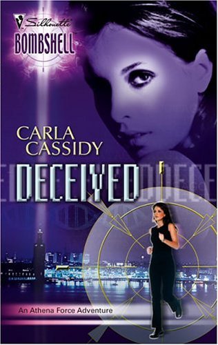 9780373513406: Deceived (Bombshell, Book 14)