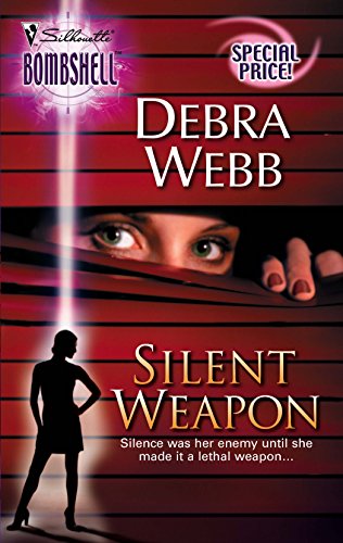 Stock image for Silent Weapon (Silhouette Bombshell) for sale by Once Upon A Time Books