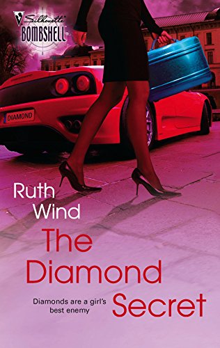 The Diamond Secret (Silhouette Bombshell) (9780373513970) by Wind, Ruth