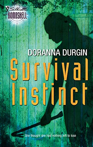 Survival Instinct (Silhouette Bombshell #85)