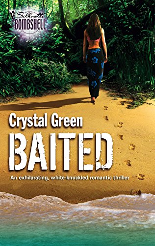 Baited (Silhouette Bombshell) (9780373514267) by Green, Crystal