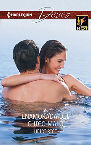 Stock image for Enamorada Del Chico Malo : (in Love with the Bad Boy) for sale by Better World Books