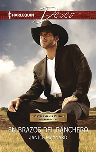 9780373516544: En brazos del ranchero (Texas Cattleman's Club: The Missing Mogul) (Spanish Edition)