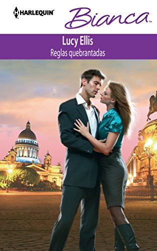 Reglas quebrantadas (Spanish Edition) (9780373517749) by Ellis, Lucy