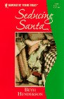 Beispielbild fr Seducing Santa (Silhouette Yours Truly) zum Verkauf von Vada's Book Store