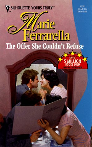 The Offer She Couldn't Refuse (Silhouette Yours Truly) (9780373520619) by Marie Ferrarella