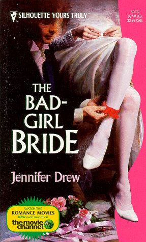 Stock image for Bad - Girl Bride for sale by Library House Internet Sales