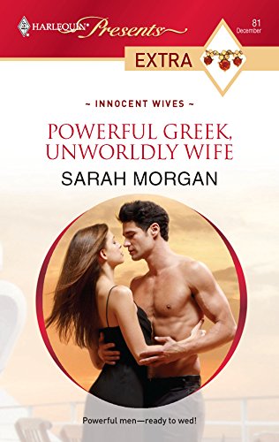 Powerful Greek, Unworldly Wife (9780373527458) by Morgan, Sarah