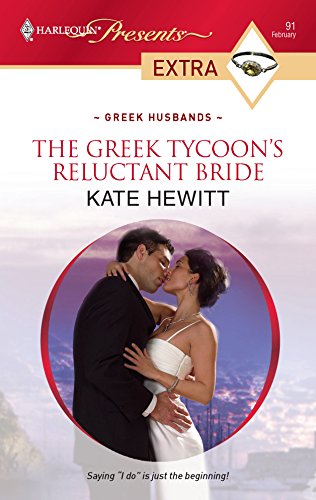 9780373527557: The Greek Tycoon's Reluctant Bride (Harlequin Presents Extra: Greek Husbands)
