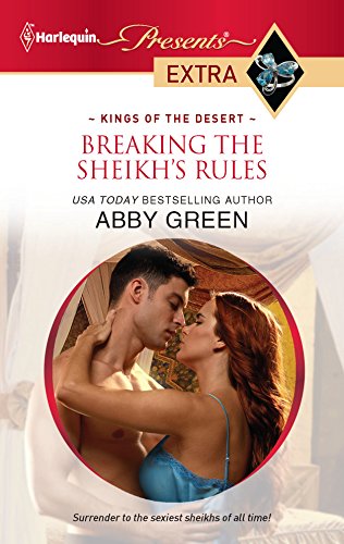 9780373528134: Breaking the Sheikh's Rules (Harlequin Presents Extra: Kings of the Desert)