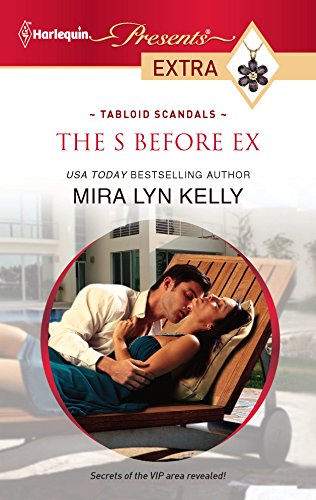 9780373528356: The S Before Ex (Harlequin Presents Extra: Tabloid Scandals)