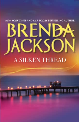 A Silken Thread (9780373534265) by Jackson, Brenda
