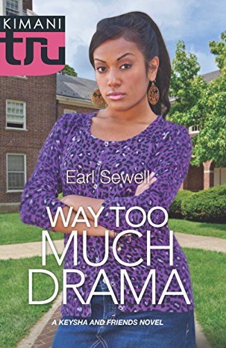 Stock image for Way Too Much Drama (A Keysha and Friends Novel) for sale by SecondSale