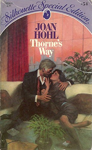 9780373535545: Thornes Way [Paperback] by Joan M. Hohl