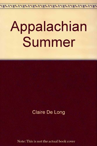 9780373536498: Appalachian Summer