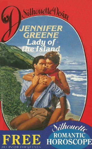 Lady of the Island (Silhouette Desire) (9780373575626) by Jennifer Greene