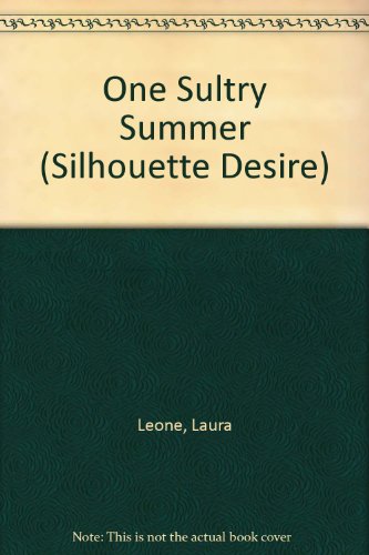 9780373576036: One Sultry Summer (Silhouette Desire)