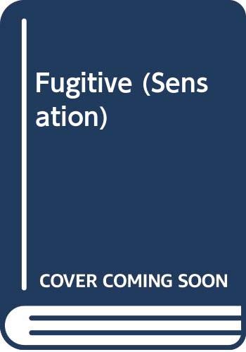 Fugitive (Sensation S.) (9780373582396) by Emilie Richards