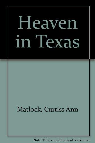 Beispielbild fr Heaven in Texas zum Verkauf von WorldofBooks