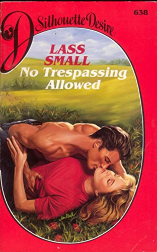 Beispielbild fr No Trespassing Allowed (Silhouette Desire S.) zum Verkauf von WorldofBooks