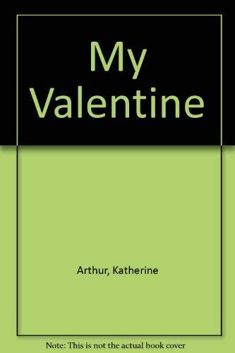 Imagen de archivo de My Valentine a la venta por WorldofBooks