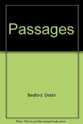 Passages (9780373584284) by Bedford, Debbi
