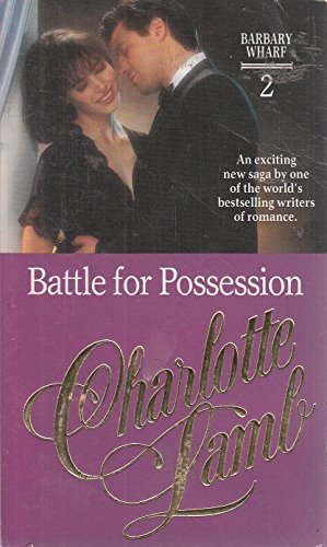 Imagen de archivo de Battle for Possession (Barbary Wharf S.) a la venta por WorldofBooks