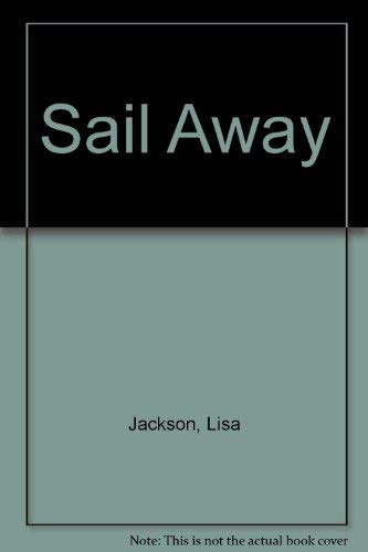 Beispielbild fr Sail Away zum Verkauf von WorldofBooks