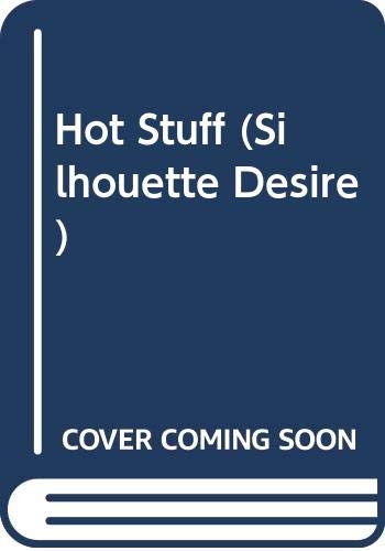 Beispielbild fr Hot Stuff (Silhouette Desire S.) zum Verkauf von WorldofBooks