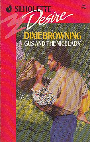 9780373586004: Gus and the Nice Lady (Silhouette Desire S.)