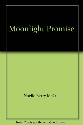 9780373586349: Moonlight Promise