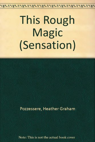 9780373586790: This Rough Magic (Sensation S.)