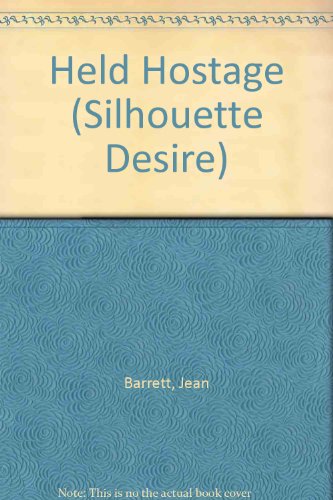 Beispielbild fr Held Hostage (Silhouette Desire S.) zum Verkauf von WorldofBooks