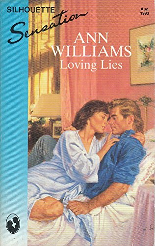 Loving Lies (Sensation) (9780373589760) by Ann Williams