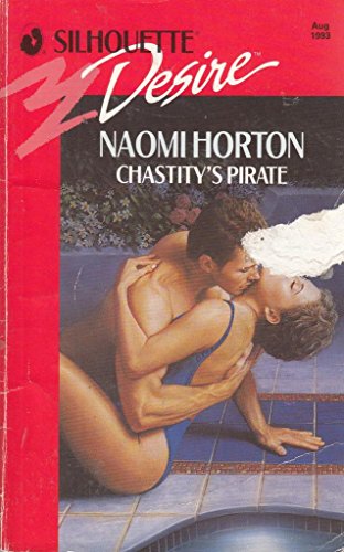 Beispielbild fr Chastity's Pirate (Silhouette Desire S.) zum Verkauf von WorldofBooks