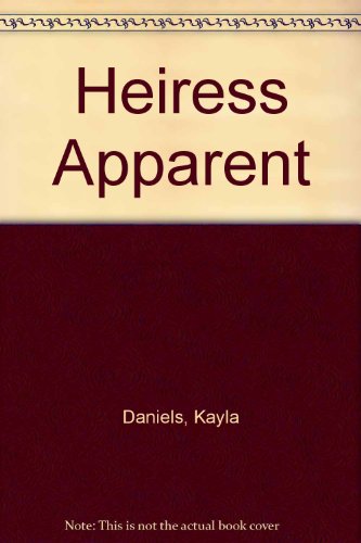 Stock image for Heiress Apparent for sale by Robinson Street Books, IOBA