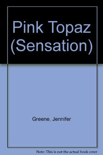 Pink Topaz (Sensation S.) (9780373590032) by Jennifer Greene