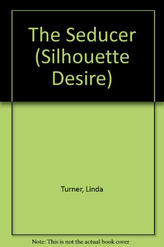 Beispielbild fr The Seducer (Silhouette Desire S.) zum Verkauf von WorldofBooks