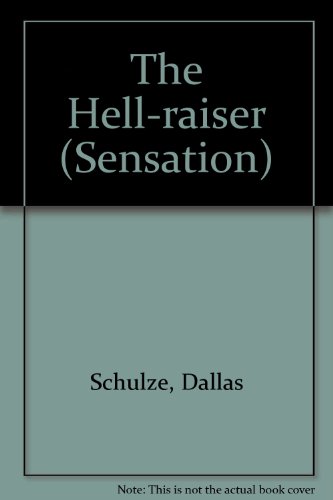 Stock image for The Hell-raiser (Sensation) for sale by AwesomeBooks