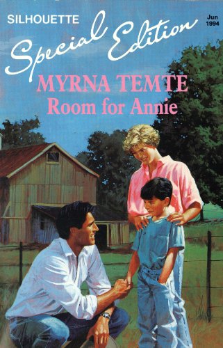 Room for Annie (9780373592418) by Myrna Temte