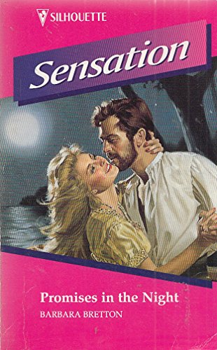 Promises in the Night (Sensation) (9780373593422) by Barbara Bretton